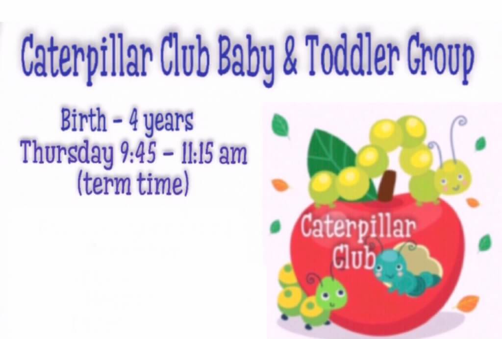 Caterpillar Club Baby and Toddler Group