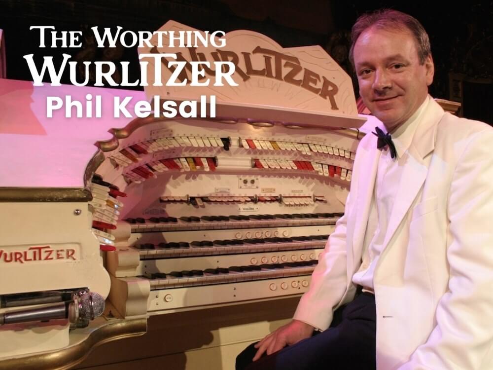 Wurlitzer Phil Kelsall in Worthing
