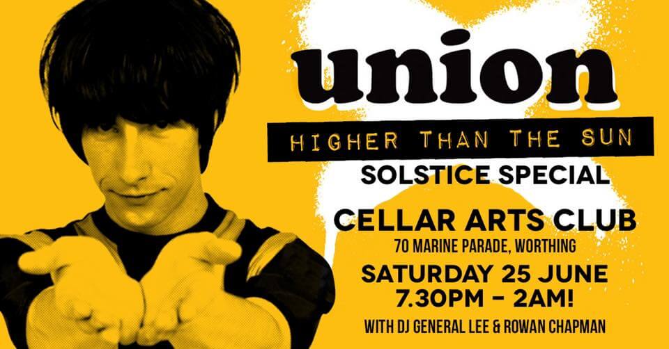 Union Higher than the Sun Solstice Special Worthing