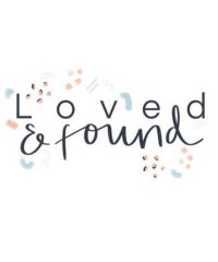 Loved and Found